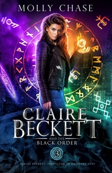 Claire Beckett and the Black Order (Claire Beckett: Protector of Crescent City)