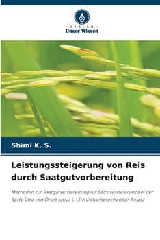 Paperback Leistungssteigerung von Reis durch Saatgutvorbereitung [German] Book