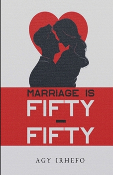 Paperback Marriage is Fifty Fifty Book