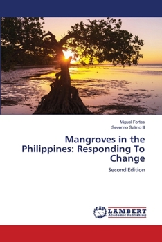 Paperback Mangroves in the Philippines: Responding To Change Book