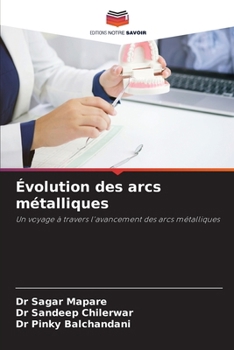Paperback Évolution des arcs métalliques [French] Book