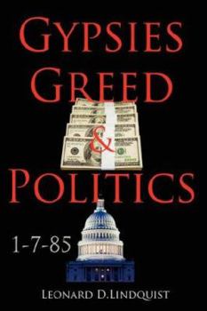 Paperback Gypsies Greed & Politics Book