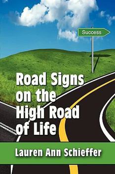 Paperback Road Signs on the High Road of Life Book