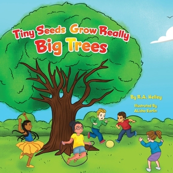 Paperback Tiny Seeds Grow Big Trees Book