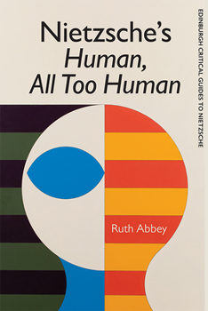 Hardcover Nietzsche's Human, All Too Human Book