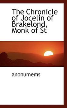 The Chronicle of Jocelin of Brakelond, Monk of St