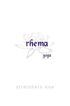 Paperback Rhema Yoga: Stretchers, Book 1 Book