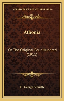 Athonia: Or the Original Four Hundred