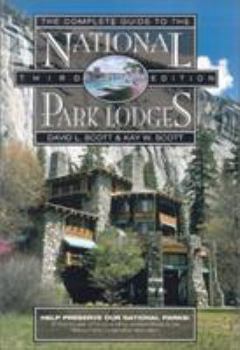 Paperback Complete Guide to the National Park Lodges Book