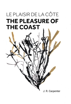 Paperback Le Plaisir de la Cã´te / The Pleasure of the Coast Book