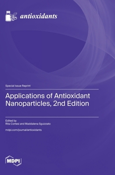 Hardcover Applications of Antioxidant Nanoparticles, 2nd Edition Book