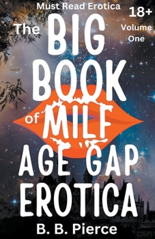 Paperback The Big Book of MILF Age Gap Erotica Volume One Book