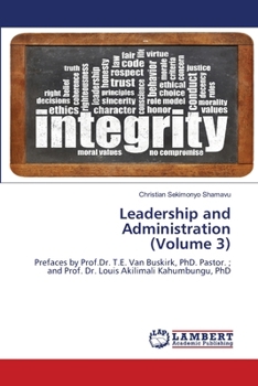 Leadership and Administration (Volume 3)