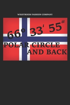 Paperback Wikstroem - Notes: Norway 66 33 55 Polar Circle and back - Notebook 6x9 dot grid Book