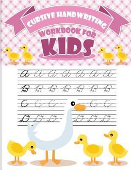 Paperback Cursive handwriting workbook for kids: abc workbooks for preschool, abc workbook for kindergarten, workbooks for preschoolers, k workbook age 5, grade Book
