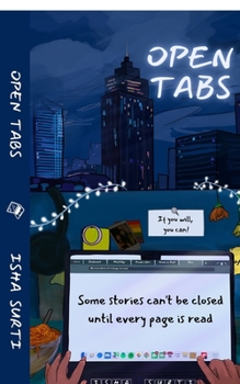 Open Tabs: Some stories can't be closed until every page is read