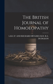 Hardcover The British Journal of Homoeopathy Book