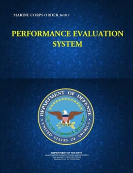 Paperback Performance Evaluation System - Marine Corps Order 1610.7 Book