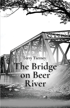 The Bridge on Beer River