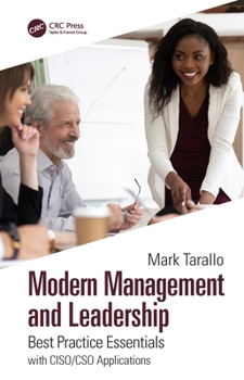 Paperback Modern Management and Leadership: Best Practice Essentials with CISO/CSO Applications Book