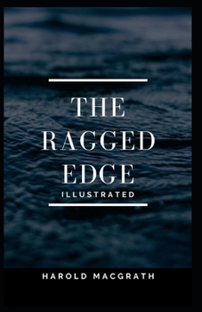 Paperback The Ragged Edge: Illustrated Book
