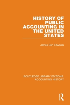 Paperback History of Public Accounting in the United States Book