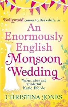Paperback An Enormously English Monsoon Wedding Book