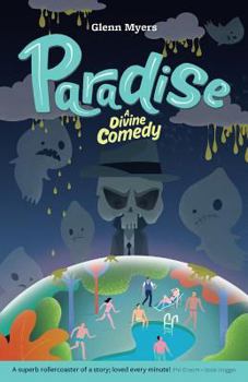 Paradise: A Divine Comedy - Book #1 of the Jamie's Myth