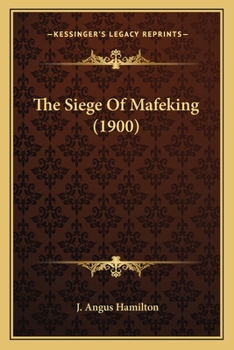 The Siege of Mafeking
