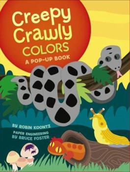 Hardcover Creepy Crawly Colors: A Pop-Up Book