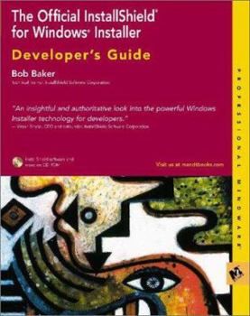 Paperback The Official InstallShield for Windows Installer Developer's Guide [With CDROM] Book