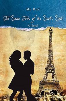 Paperback The Seven Turns of the Snail's Shell Book