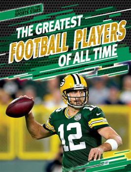 Library Binding The Greatest Football Players of All Time Book