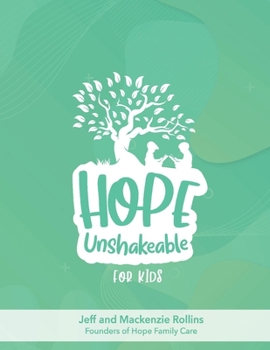 Paperback Hope Unshakeable for Kids Book