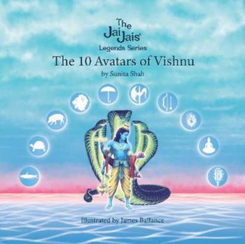 Paperback The 10 Avatars of Vishnu (The Jai Jais Legends Series) Book