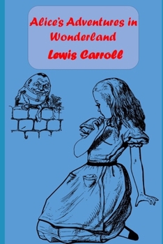 Paperback Alice In Wonderland (Annotated & Illustrated) Book