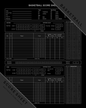 Paperback Matthew D. Publishing Basketball Score Sheet: Basketball Scoring Game Record Level Keeper Book for Many Details of a Games, Including a Roster and Pla Book