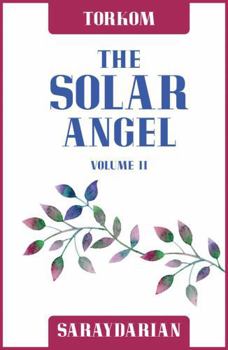 The Solar Angel Vol. 2