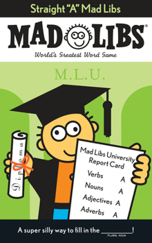 Straight A Mad Libs - Book  of the Mad Libs