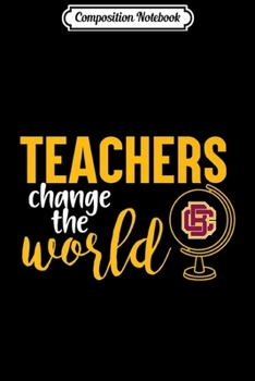 Paperback Composition Notebook: Bethune-cookman Wildcats Teachers Change The World Premium Journal/Notebook Blank Lined Ruled 6x9 100 Pages Book