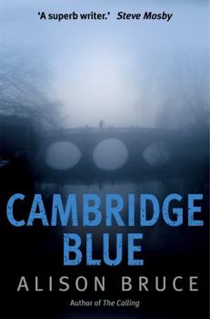 Cambridge Blue - Book #1 of the DC Gary Goodhew Mystery