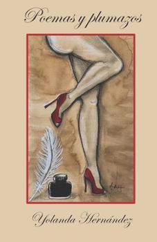 Paperback Poemas Y Plumazos [Spanish] Book