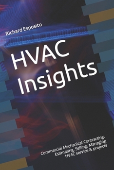 Paperback HVAC Insights: Commercial Mechanical Contracting Stairway to success in HVAC service & projects Book
