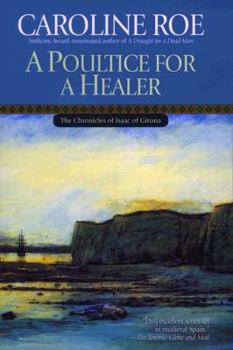 Hardcover A Poultice for a Healer Book