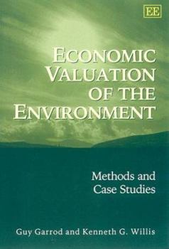 Paperback Economic Valuation of the Environment: Methods and Case Studies Book