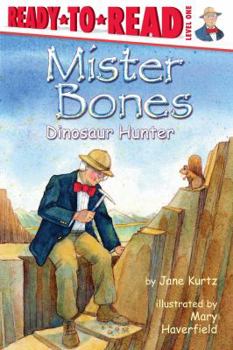 Paperback Mister Bones: Dinosaur Hunter Book