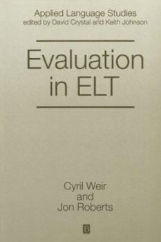 Evaluation in Elt (Applied Language Studies) - Book  of the Blackwell Applied Language Studies