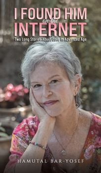 Hardcover I Found Him on the Internet Book