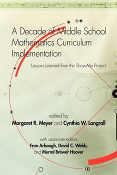 Paperback A Decade of Middle School Mathematics Curriculum Implementation: Lessons Learned from the Show-Me Project Book