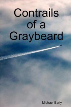 Paperback Contrails of a Graybeard Book